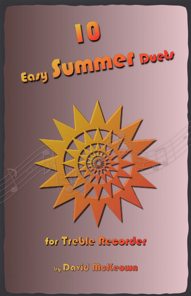 10 Easy Summer Duets for Treble Recorder