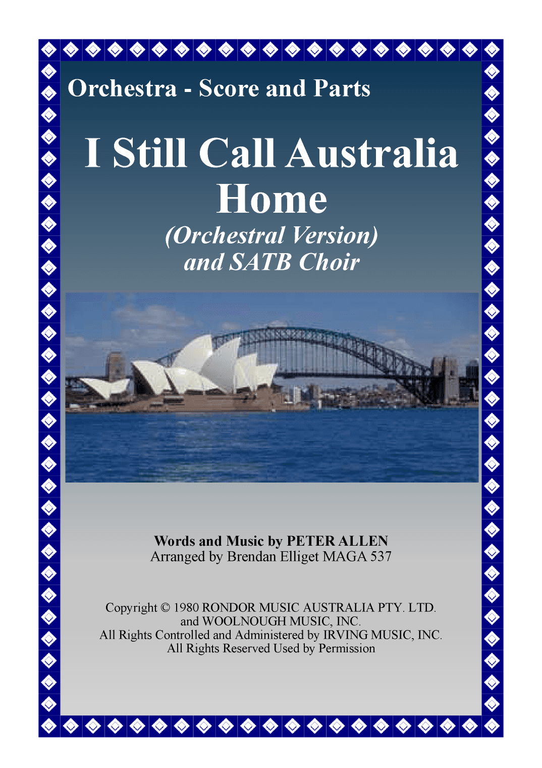 I Still Call Australia Home (arr. Brendan James Elliget MAGA 537)