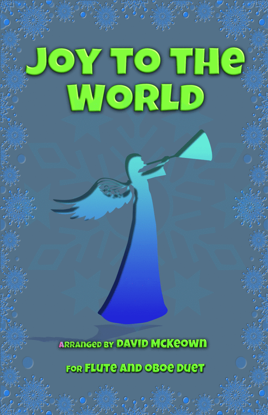 Joy to the World, Jazz Style, for Flute and Oboe Duet (arr. David McKeown)