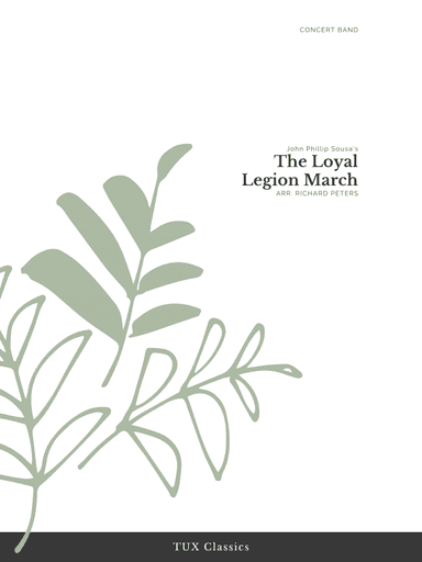 The Loyal Legion March