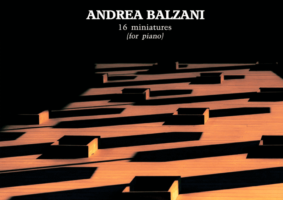 16 Miniatures for piano [PIANO SCORE] (Collection)