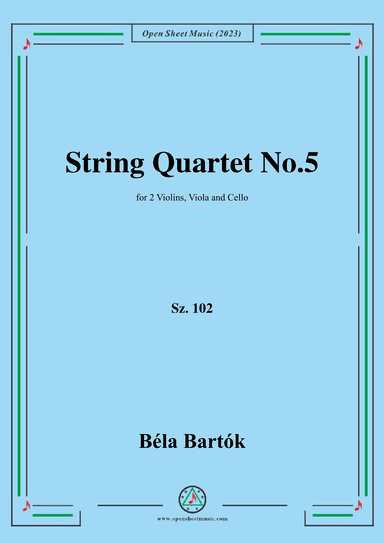 Bartók-String Quartet No.5,Sz. 102 (arr. OSM Press)