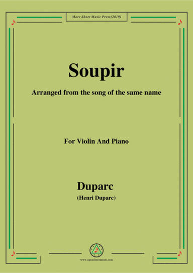 Duparc-Soupir,for Violin and Piano (arr. MSM)