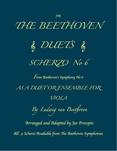 THE BEETHOVEN DUETS FOR VIOLA SCHERZO NO 6 (arr. Joe Procopio)