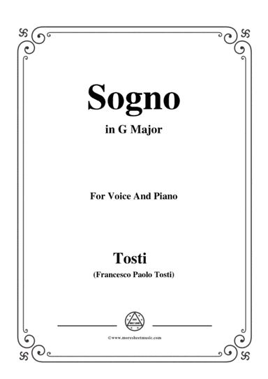 Tosti-Sogno in G Major,for Voice and Piano (arr. MSM)