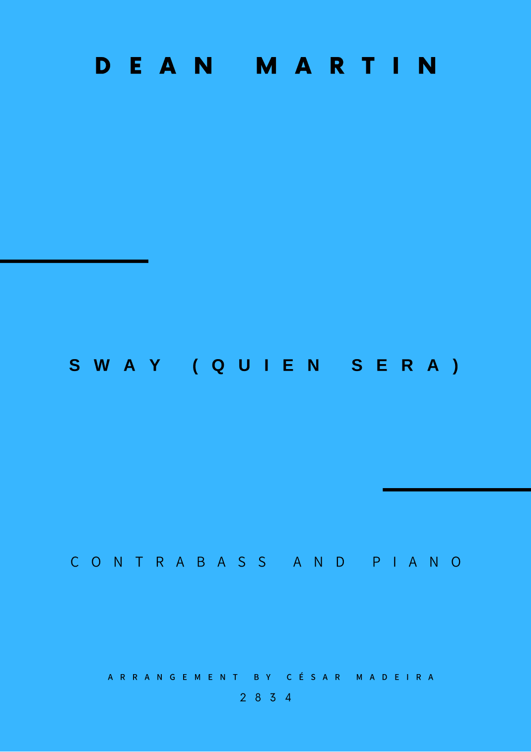 Sway (quien Sera) (arr. César Madeira)