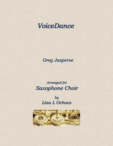 Voicedance (arr. Lisa L Ochoco)