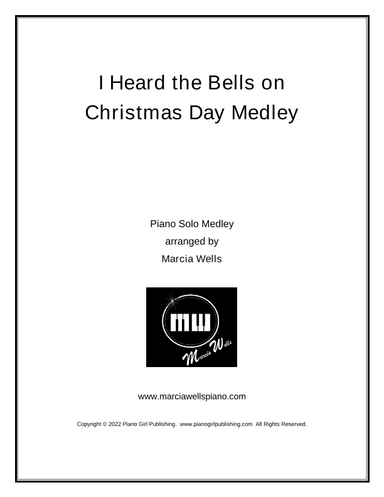 I Heard the Bells on Christmas Day Medley (arr. Marcia Wells)