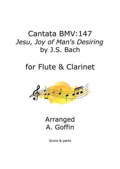Jesu, Joy of Man's Desiring, duet flute and Bb clarinet (arr. Alison Goffin)