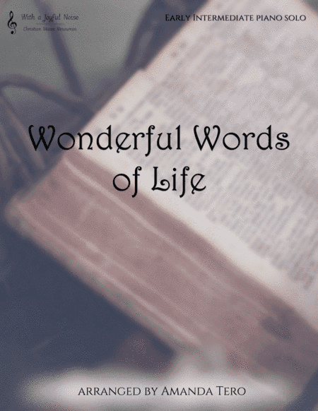 Wonderful Words of Life (arr. Amanda Tero)