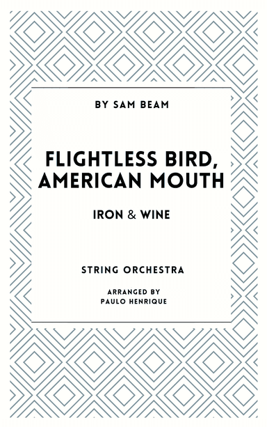 Flightless Bird, American Mouth (arr. Paulo Henrique)
