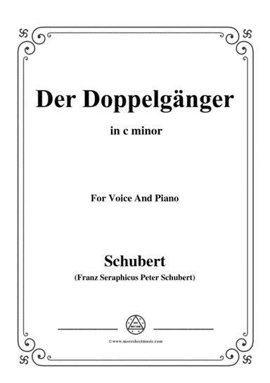Schubert-Der Doppelgänger,in c minor,for Voice&Piano (arr. MSM)
