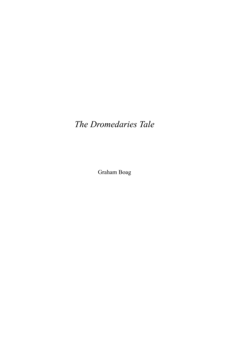 The Dromrdairies Tale