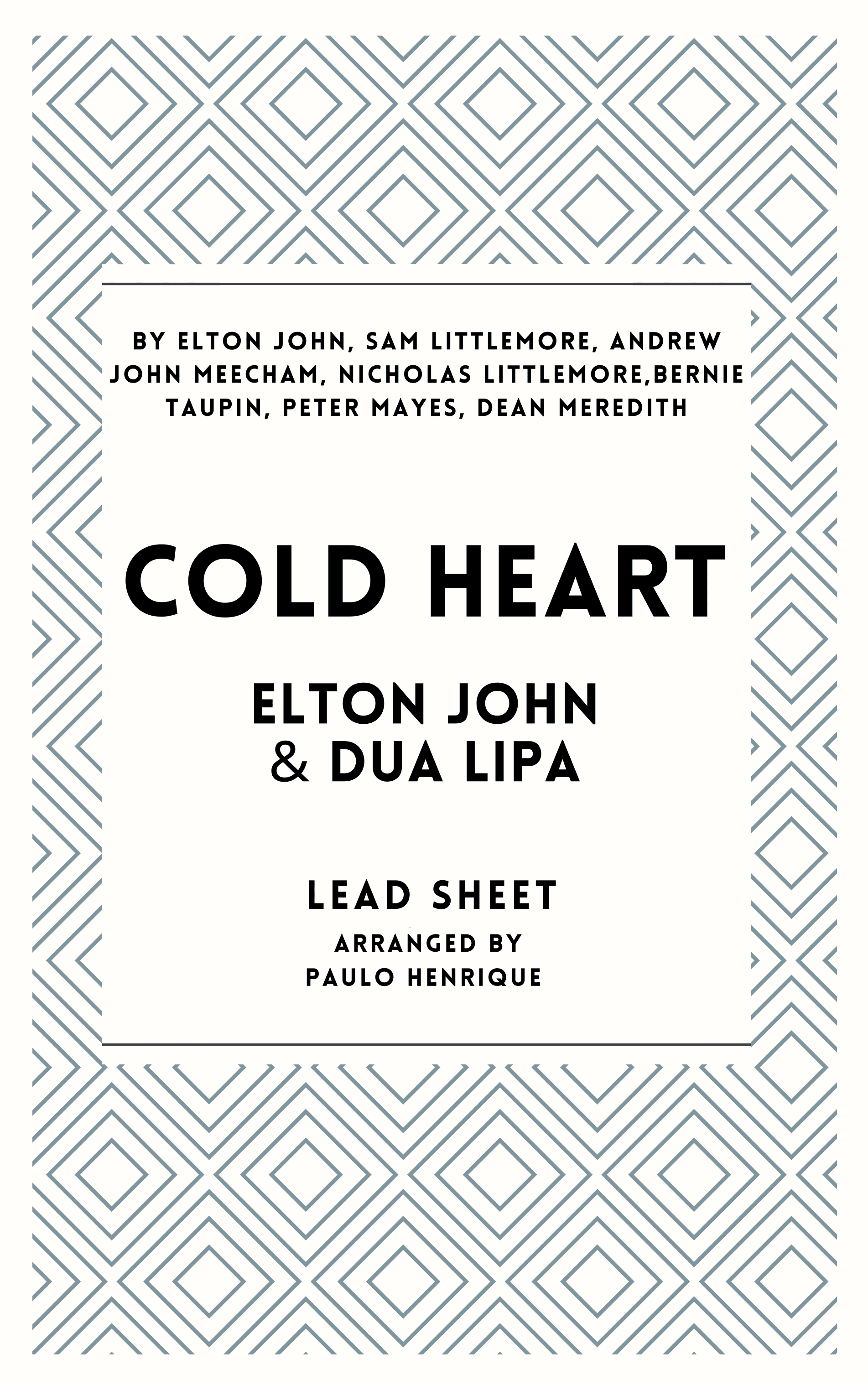 Cold Heart (pnau Remix) (arr. Paulo Henrique)