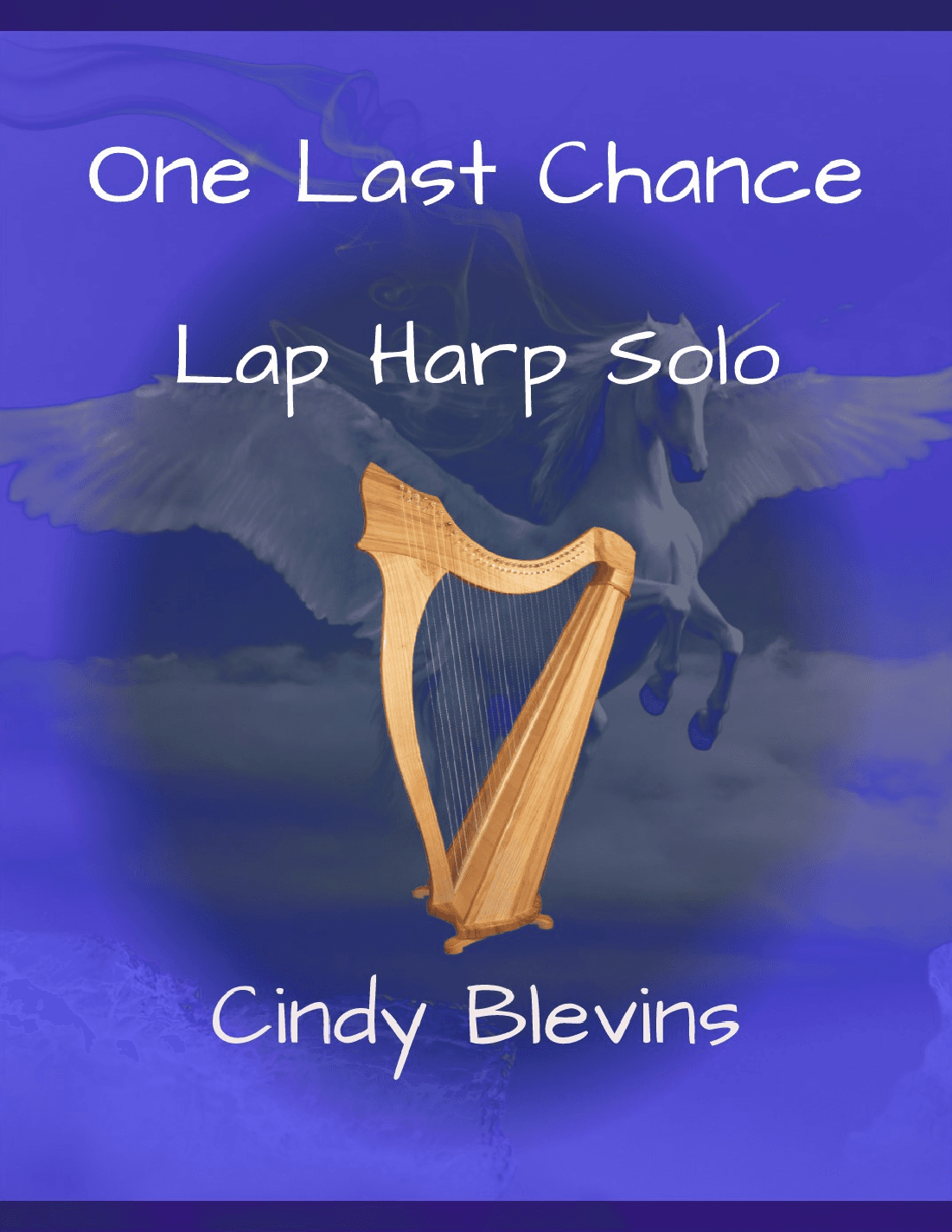 One Last Chance, original solo for Lap Harp