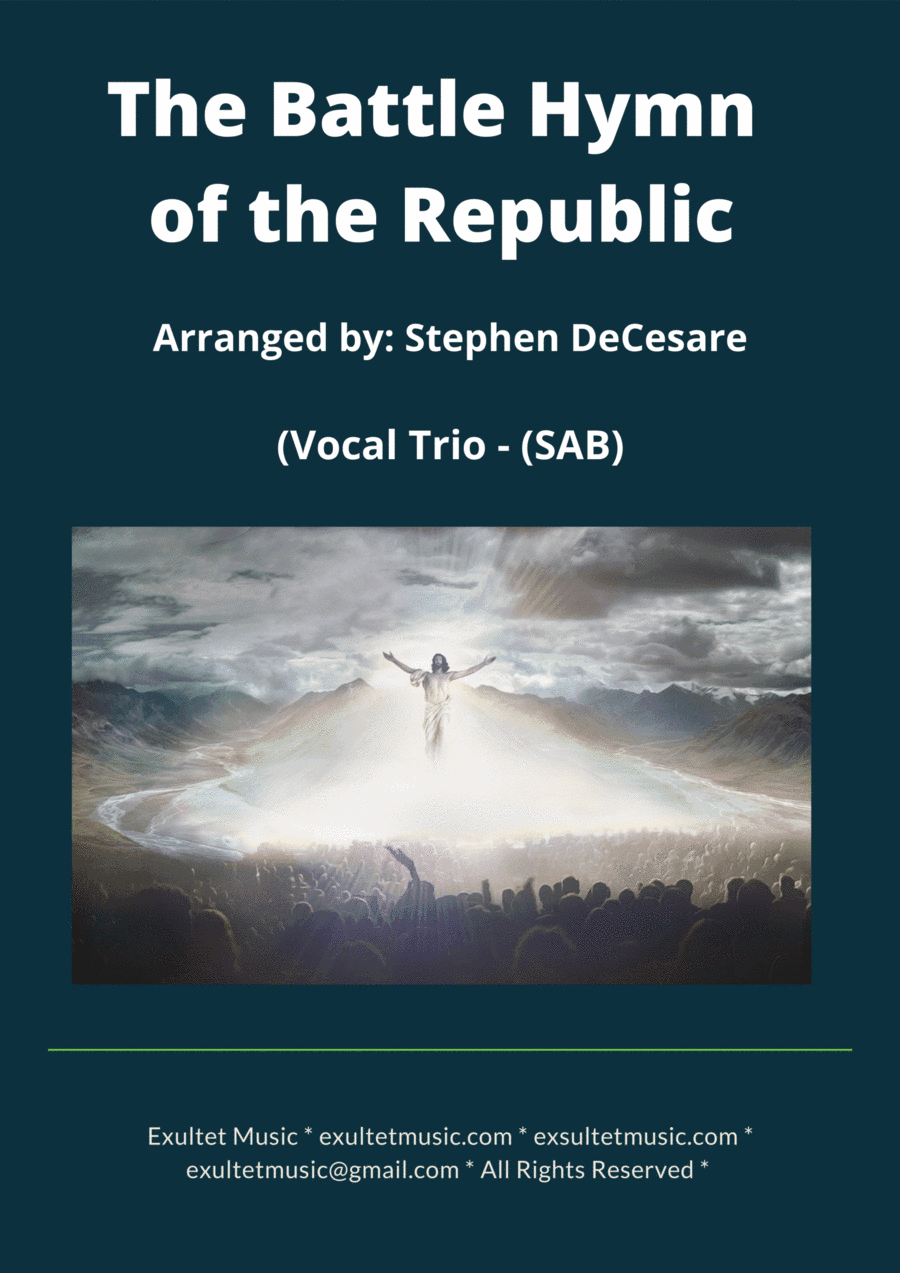 The Battle Hymn of the Republic (Vocal Trio - (SAB) (arr. Stephen DeCesare)