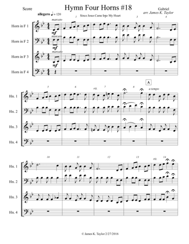 SINCE JESUS CAME INTO MY HEART (Horn Quartet #18) (arr. James K. Taylor)
