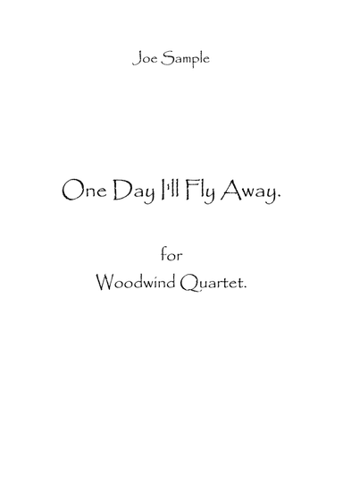 One Day I'll Fly Away (arr. Spence Bundy)