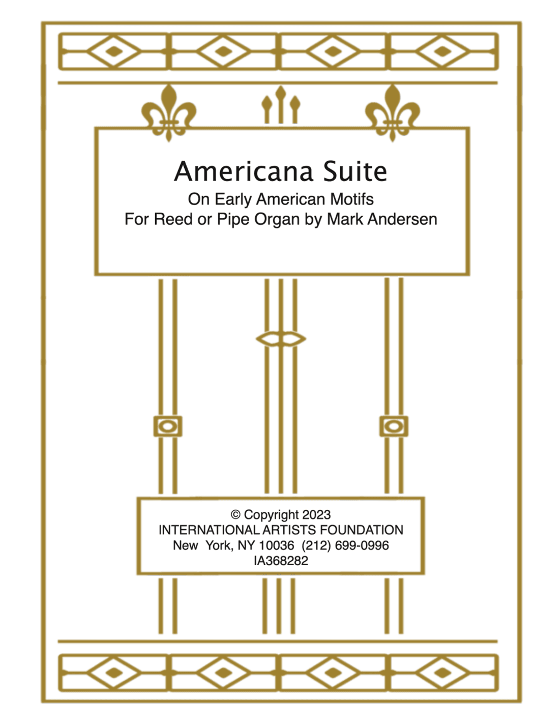 Americana Suite   for organ by Mark Andersen