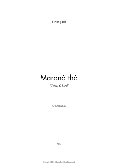 Maranatha, for SATB choir