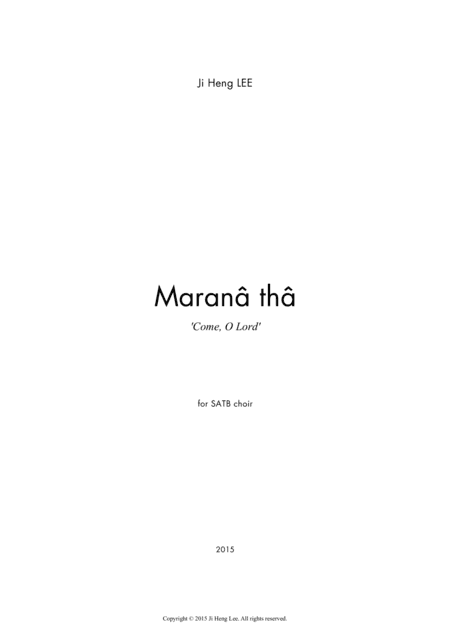 Maranatha, for SATB choir