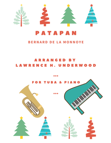 Patapan for Solo Tuba (arr. Lawrence H. Underwood)