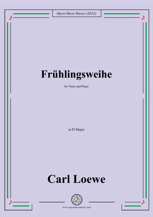 Loewe-Fruhlingsweihe,in D Major,for Voice and Piano (arr. OSM Press)