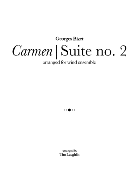Carmen Suite No. 2 (Band) (arr. Tim Laughlin)