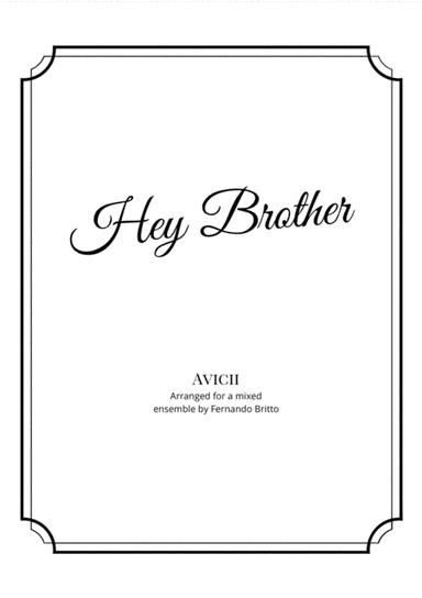 Hey Brother (arr. Fernando Britto)