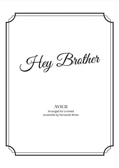 Hey Brother (arr. Fernando Britto)
