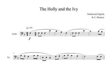 The Holly and the Ivy (Cello Solo) (arr. B. C. Dockery)
