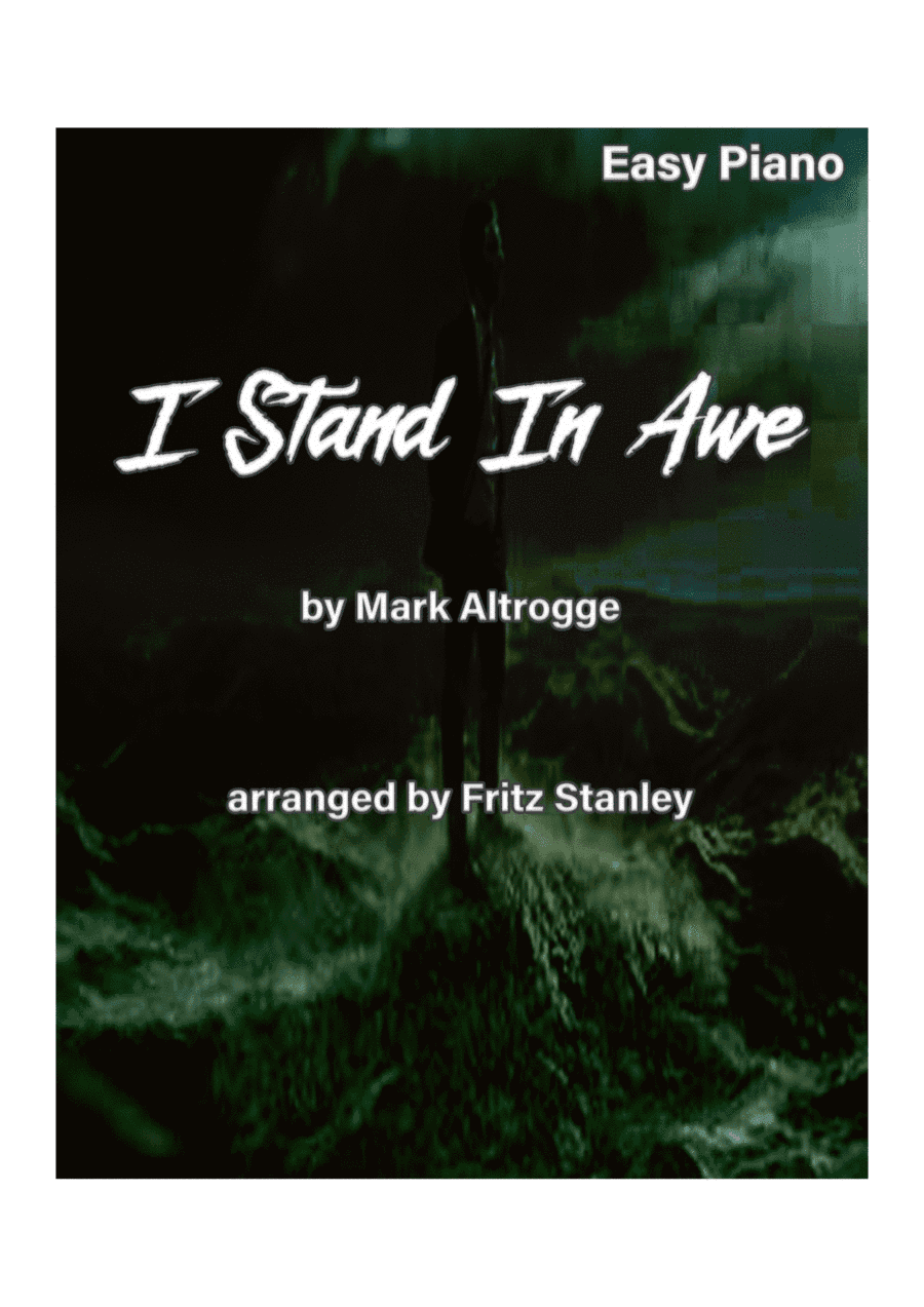 I Stand In Awe (arr. Fritz Stanley)