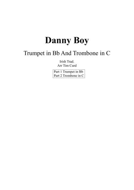 Danny Boy. Duet for Trumpet and Trombone (arr. Tim Curd.)