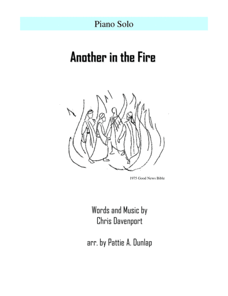 Another In The Fire (arr. Pattie A. Dunlap)
