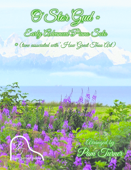 How Great Thou Art (Early Advanced Piano Solo) (arr. Pam Turner)