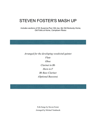 STEVEN FOSTER'S MASH UP (arr. Michael Vondracek)