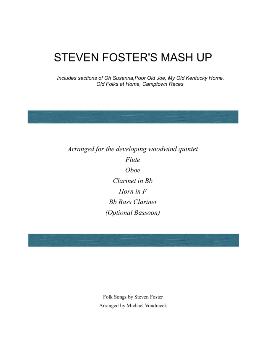 STEVEN FOSTER'S MASH UP (arr. Michael Vondracek)