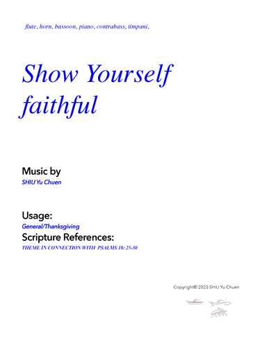 Show yourself faithful