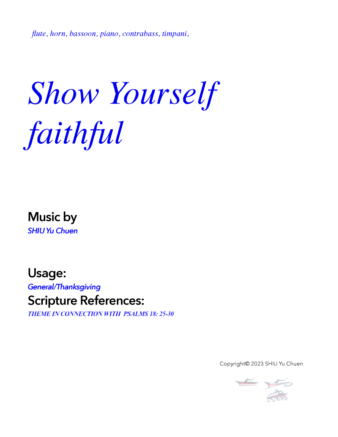 Show yourself faithful