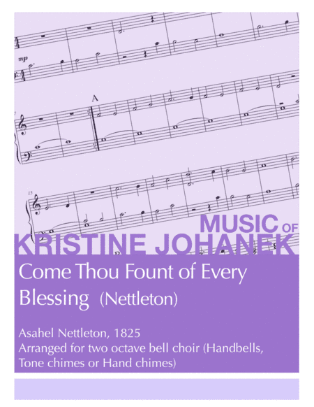 Come Thou Fount of Every Blessing (arr. Kristine Johanek)