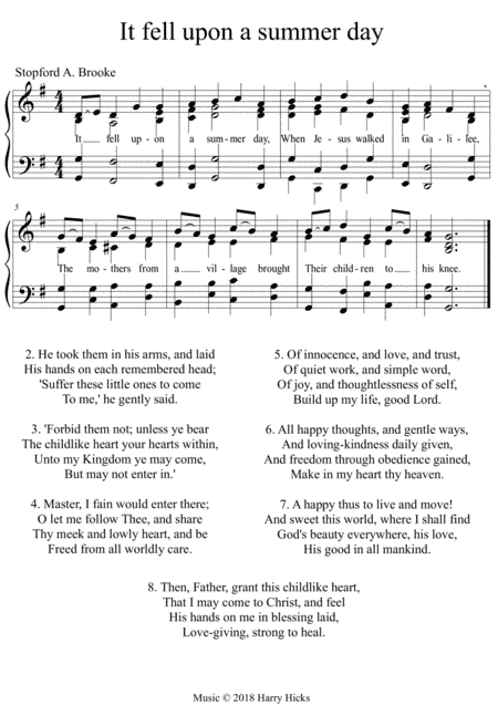 It fell upon a summer day. A new tune to a wonderful old hymn.
