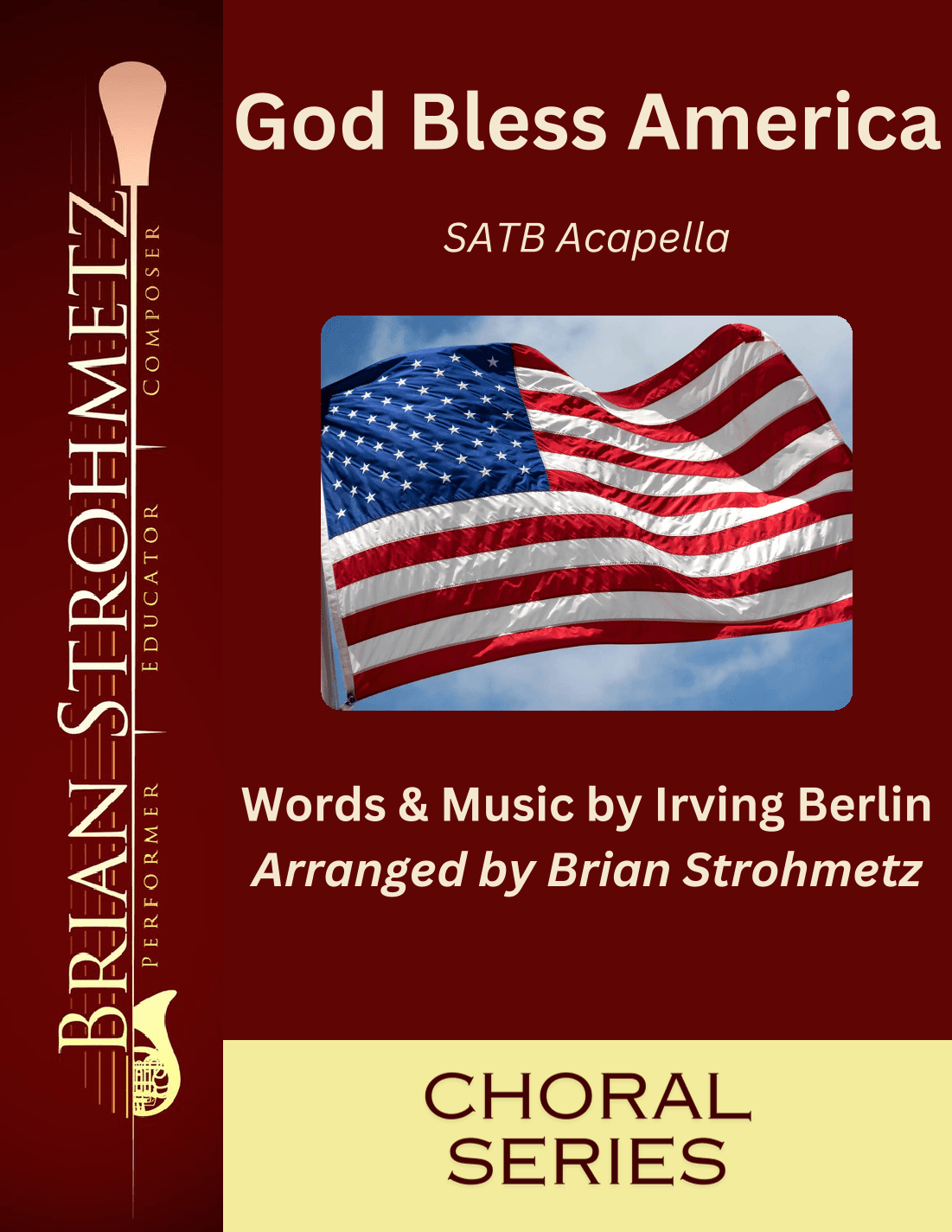 God Bless America ® (arr. Brian Strohmetz)