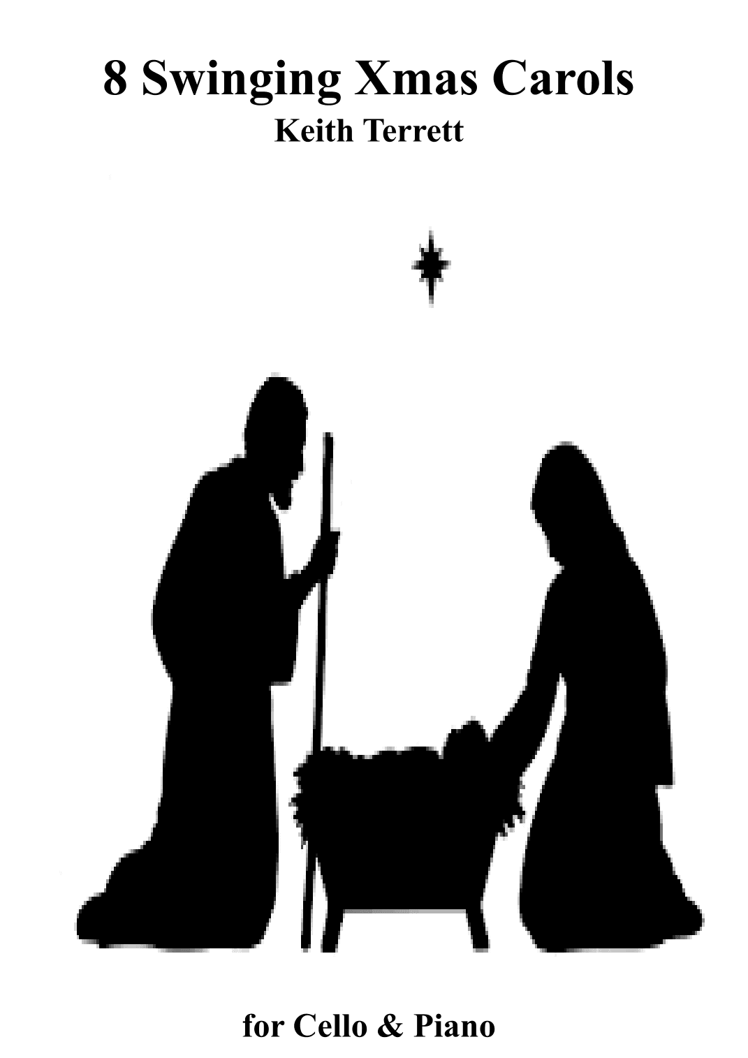 8 Swinging Xmas Carols for Cello & Piano (arr. Keith Terrett)