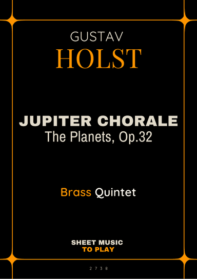 Jupiter Chorale from The Planets - Brass Quintet (Full Score and Parts) (arr. César Madeira)