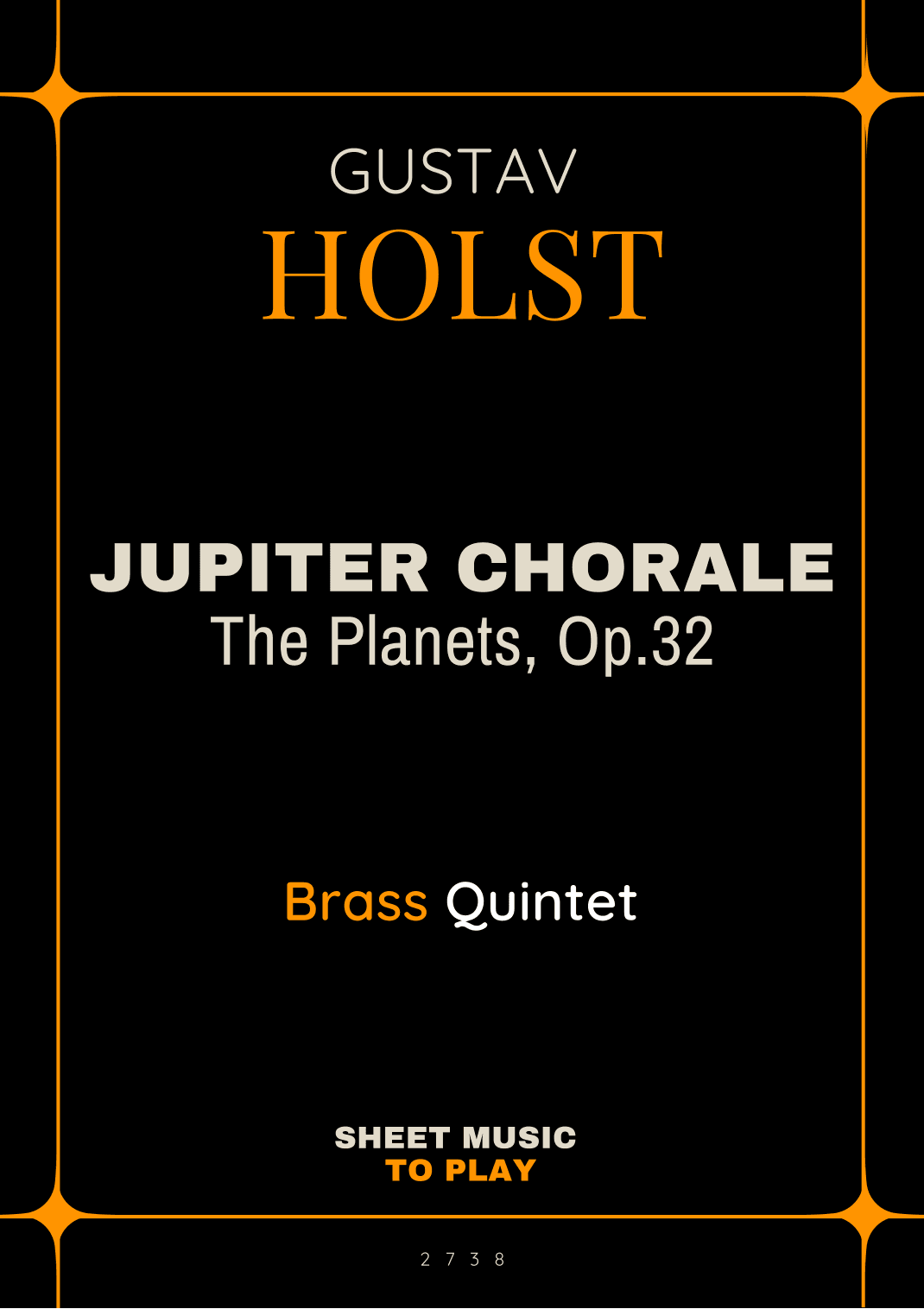 Jupiter Chorale from The Planets - Brass Quintet (Full Score and Parts) (arr. César Madeira)