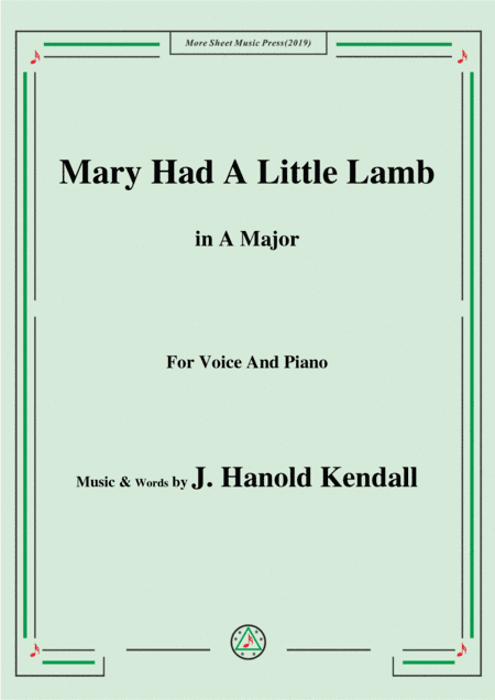 J. Hanold Kendall-Mary Had A Little Lamb,in A Major,for Voice&Piano (arr. MSM)