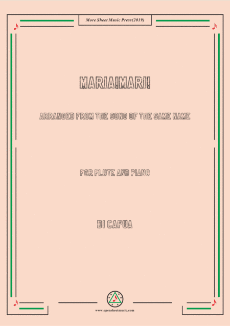 Di Capua-Maria!Mari! , for Flute and Piano (arr. MSM)