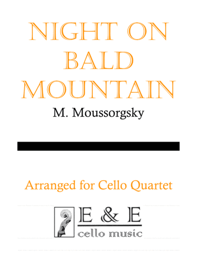 Night on Bald Mountain (arr. E & E Cello Music)