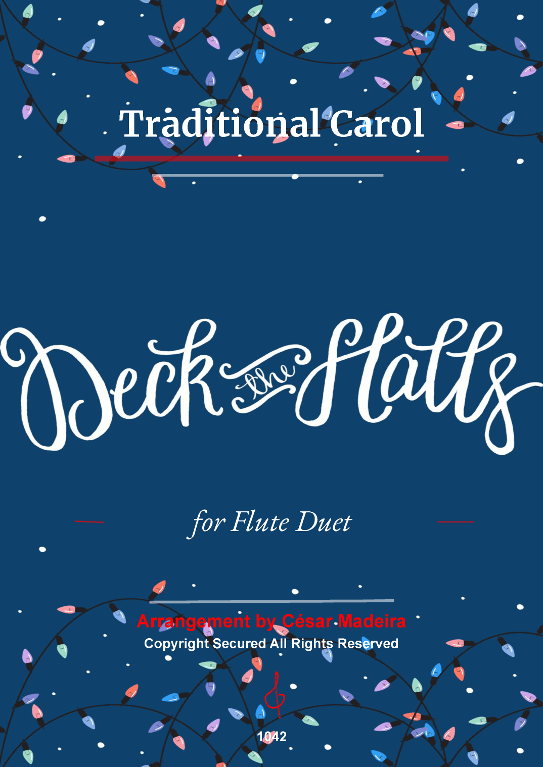 Deck The Halls - Flute Duet (Full Score and Parts) (arr. César Madeira)