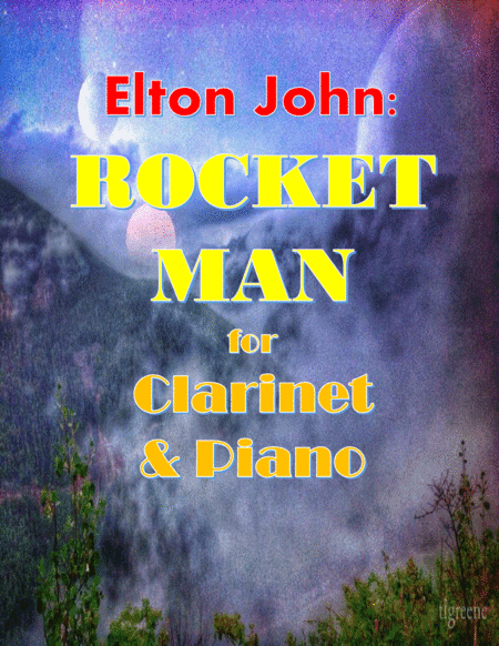 Rocket Man (I Think It's Gonna Be A Long Long Time) (arr. James M. Guthrie, ASCAP)